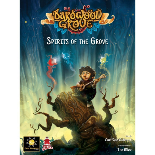 Bardwood Grove Spirits of the Grove