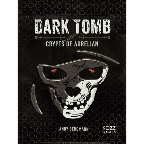 Dark Tomb The Crypts of Aurelian