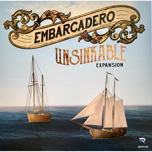 Embarcadero + Unsinkable Expansion
