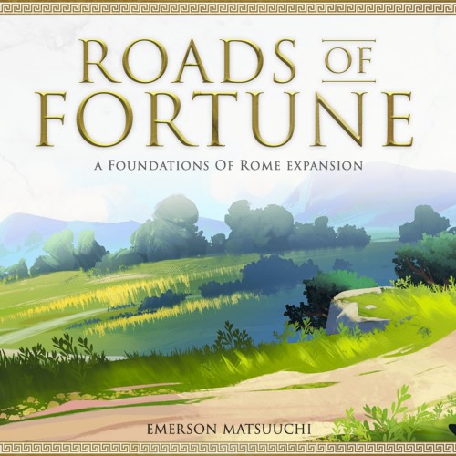 Foundations of Rome Roads of Fortune
