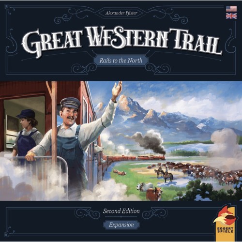 Great Western Trail Second Edition + Rails to the North