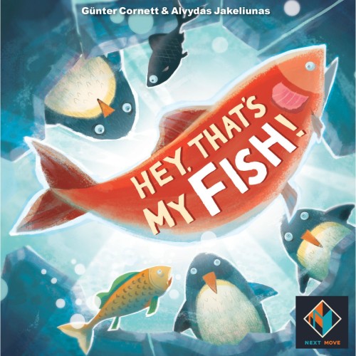 Hey That's My Fish!