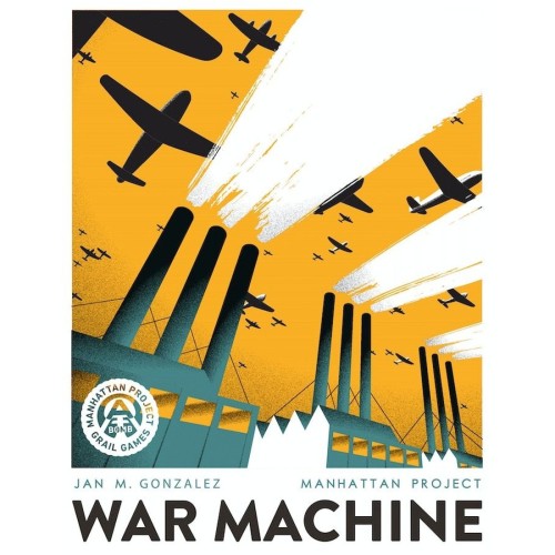 Manhattan Project War Machine Deluxe KS edition