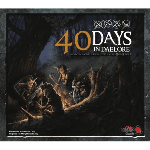 Too Many Bones 40 Days in Daelore